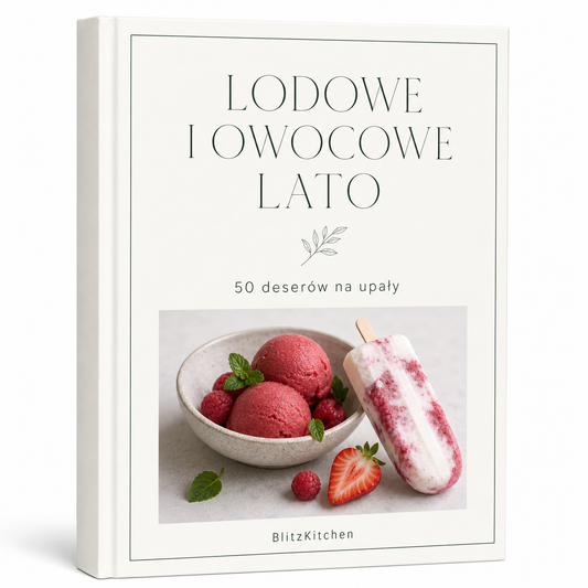 Icy and Fruity Summer – 50 Desserts for Hot Weather
